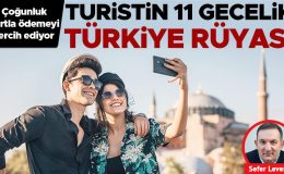Turistin 11 gecelik Türkiye rüyası